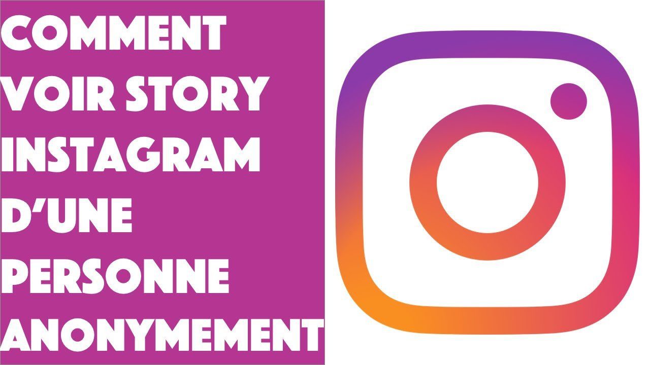 Comment regarder story instagram anonyme